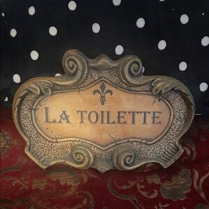 Vintage Style La Toilette Plaque